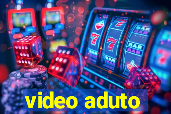 video aduto