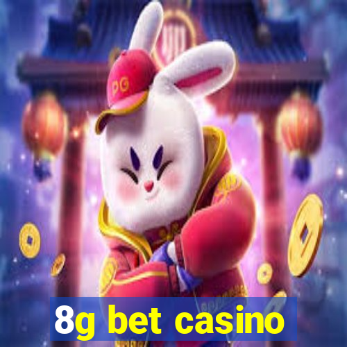 8g bet casino