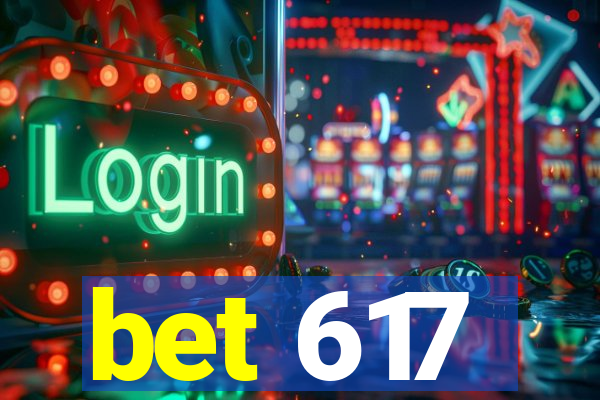 bet 617