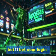 bet11 bet com login