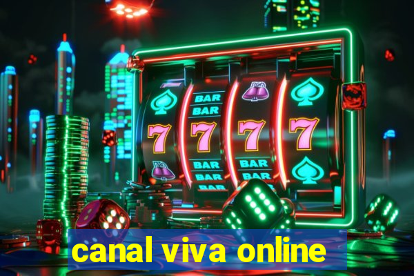 canal viva online