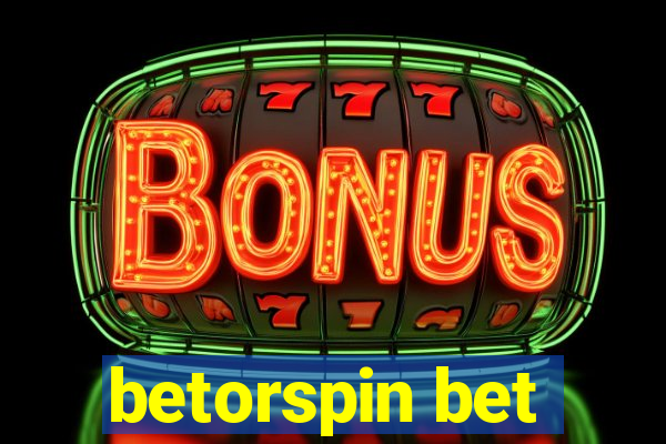 betorspin bet