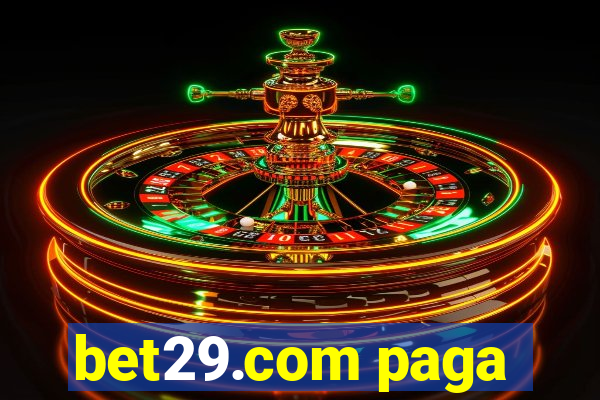 bet29.com paga