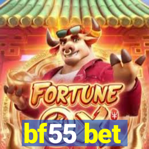 bf55 bet