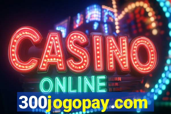 300jogopay.com