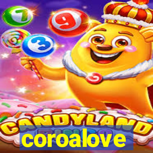 coroalove