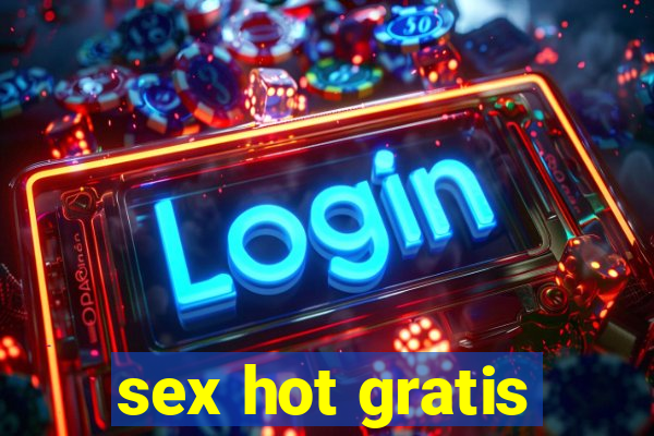 sex hot gratis