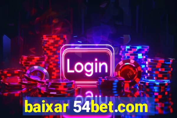 baixar 54bet.com