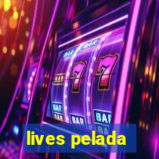 lives pelada