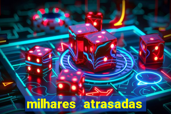 milhares atrasadas na federal