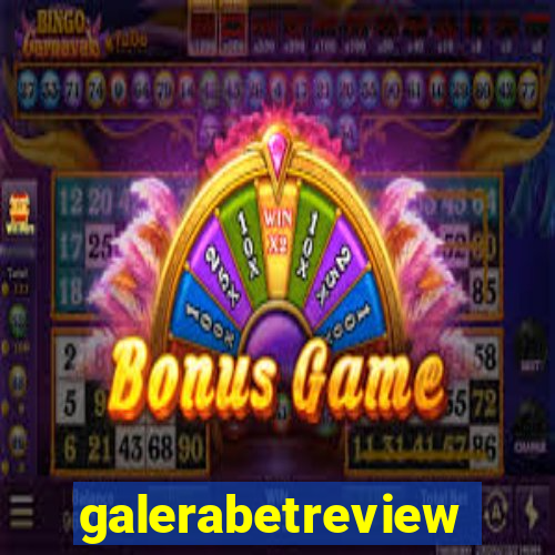 galerabetreview